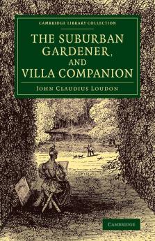 The Suburban Gardener and Villa Companion