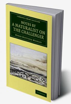 Notes by a Naturalist on the Challenger