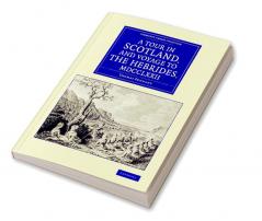 A Tour in Scotland and Voyage to the Hebrides 1772