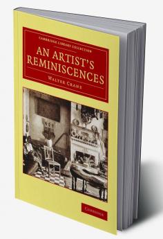 An Artist's Reminiscences