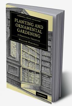 Planting and Ornamental Gardening