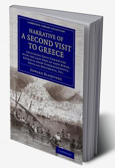 Narrative of a Second Visit to Greece