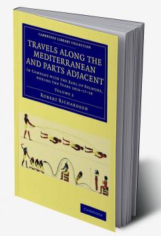 Travels Along the Mediterranean and Parts Adjacent
