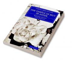 The Temple of Mut in Asher