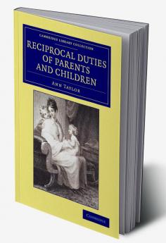 Reciprocal Duties of Parents and Children