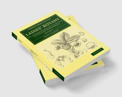 Ladies' Botany - Volume 1