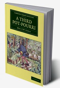 A Third Pot-Pourri