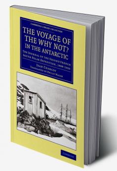 The Voyage of the 'Why Not?' in the Antarctic