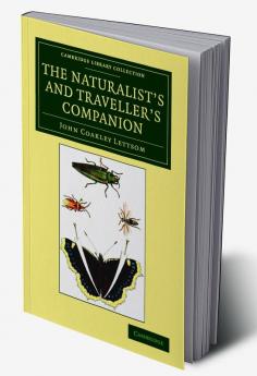 The Naturalist's and Traveller's Companion