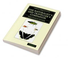 The Naturalist's and Traveller's Companion