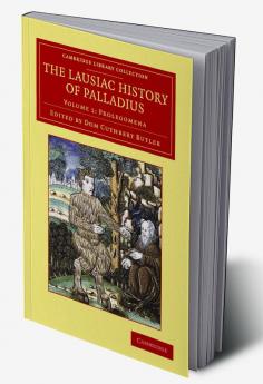 The Lausiac History of Palladius