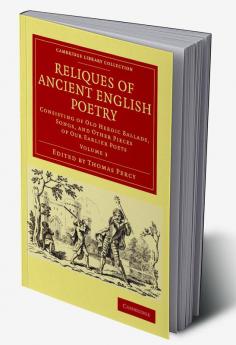 Reliques of Ancient English Poetry - Volume 3