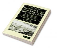 Journal of a Tour in Marocco and the Great Atlas