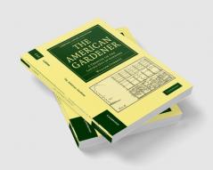 The American Gardener