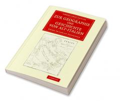 Zur Geographie und Geschichte von Alt-Italien