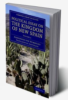 Political Essay on the Kingdom of New Spain