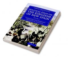 Political Essay on the Kingdom of New Spain
