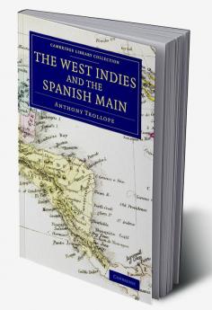 The West Indies and the Spanish Main