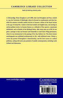 The Life and Times of Henry Lord Brougham - Volume             3