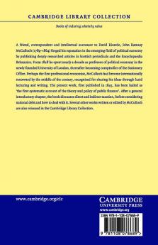 A Treatise on the Principles and Practical Influence of Taxation and the Funding System
