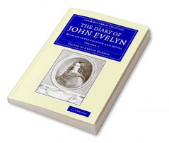 The Diary of John Evelyn - Volume 1