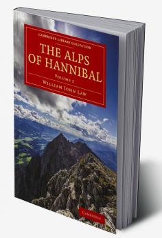 The Alps of Hannibal