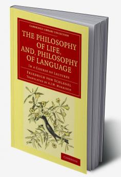 The Philosophy of Life and Philosophy of             Language