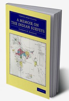 A Memoir on the Indian Surveys
