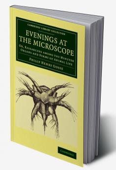 Evenings at the Microscope