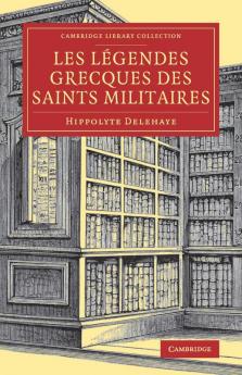 Les Légendes grecques des saints militaires