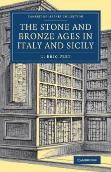 The Stone and Bronze Ages in Italy and Sicily