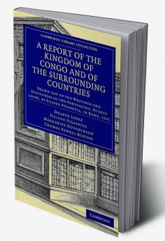 A Report of the Kingdom of Congo and of the Surrounding Countries