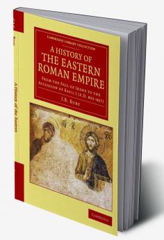 A History of the Eastern Roman Empire