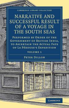 Narrative and Successful Result of a Voyage in the South Seas