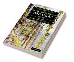 Scientific Papers of Asa Gray