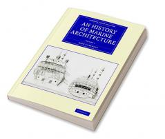 An History of Marine Architecture