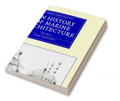 An History of Marine Architecture