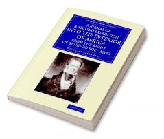 Journal of a Second Expedition into the Interior of Africa from the Bight of Benin to Soccatoo
