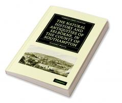 The Natural History and Antiquities of Selborne in the County of Southampton