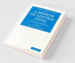 A Memoir of Central India