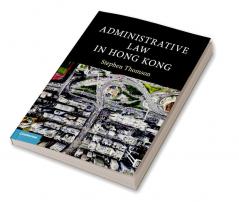 Administrative Law in Hong Kong