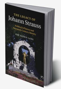 The Legacy of Johann Strauss