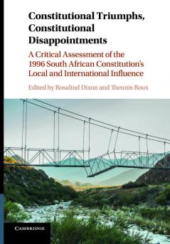 Constitutional Triumphs Constitutional Disappointments