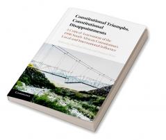 Constitutional Triumphs Constitutional Disappointments