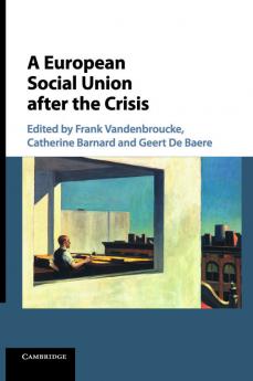 A European Social Union after the Crisis