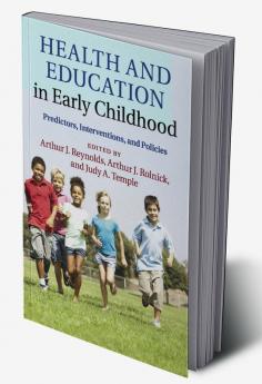 Health and Education in Early Childhood