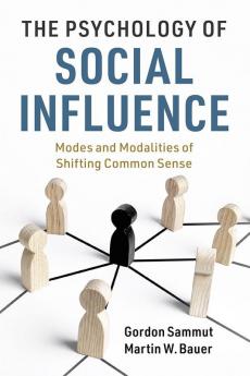 The Psychology of Social Influence