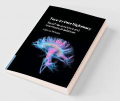 Face-to-Face Diplomacy