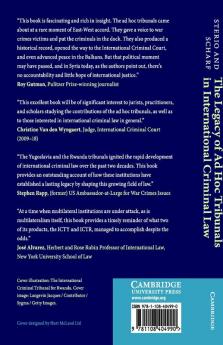 The Legacy of Ad Hoc Tribunals in International Criminal Law