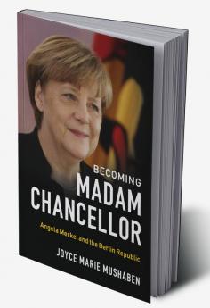 Becoming Madam Chancellor